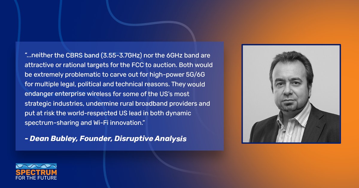 Spectrum for the Future (@spectrum_future) on Twitter photo .<a href="/disruptivedean/">Dean Bubley</a> warns policymakers that auctioning #CBRS or 6GHz bands would be a costly mistake, threatening wireless infrastructure for critical industries, undermining rural providers, & risking America's wireless leadership. More via <a href="/BroadbandCensus/">Breakfast Media</a> here: .<a href="/disruptivedean/">Dean Bubley</a> warns policymakers that auctioning #CBRS or 6GHz bands would be a costly mistake, threatening wireless infrastructure for critical industries, undermining rural providers, & risking America's wireless leadership. More via <a href="/BroadbandCensus/">Breakfast Media</a> here: