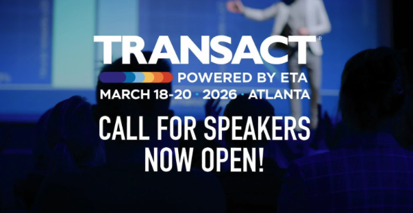 TRANSACT Show (@transactshow) on Twitter photo 🚨 The 2026 Call for Speakers is officially open! What’s next in payments isn’t built by spectators. It’s built by bold voices, fresh perspectives, & ideas that won’t wait. Let’s hear what you’ve got: transactshow.com/call-for-speak…
#WeMoveFirst #TRANSACT2026 #ETATRANSACT <a href="/ElecTranAssoc/">Electronic Transactions Association (ETA)</a> 🚨 The 2026 Call for Speakers is officially open! What’s next in payments isn’t built by spectators. It’s built by bold voices, fresh perspectives, & ideas that won’t wait. Let’s hear what you’ve got: transactshow.com/call-for-speak…
#WeMoveFirst #TRANSACT2026 #ETATRANSACT <a href="/ElecTranAssoc/">Electronic Transactions Association (ETA)</a>