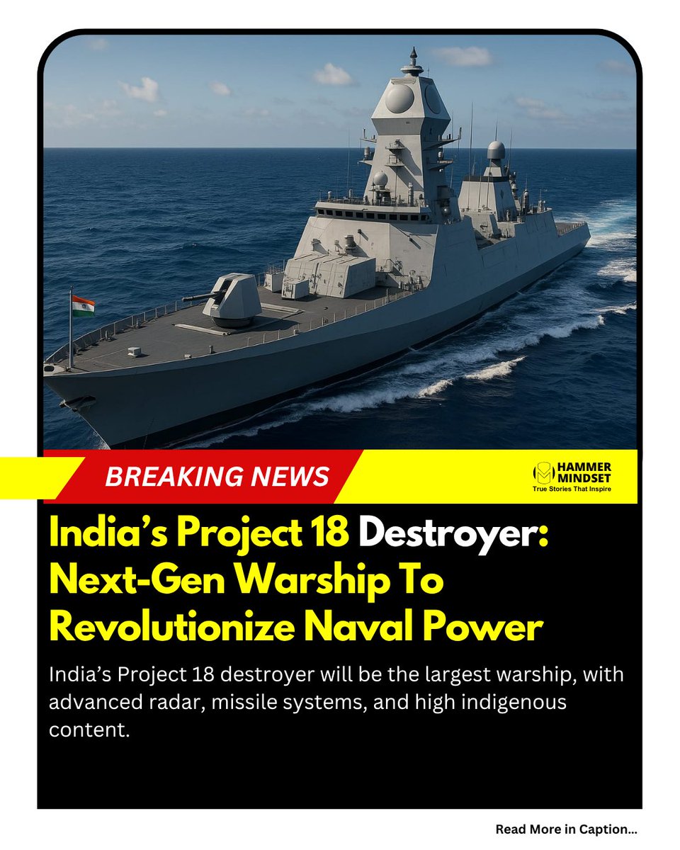 Hammer_Mindset's tweet image. India Unveils Project 18 Warship!

India’s next-gen Project 18 destroyer will be its largest warship, featuring advanced radars, huge missile capacity, and 75% indigenous tech to boost Indo-Pacific naval strength.

Read more: shorturl.at/Mx91P

#india #navy #project18 #tech