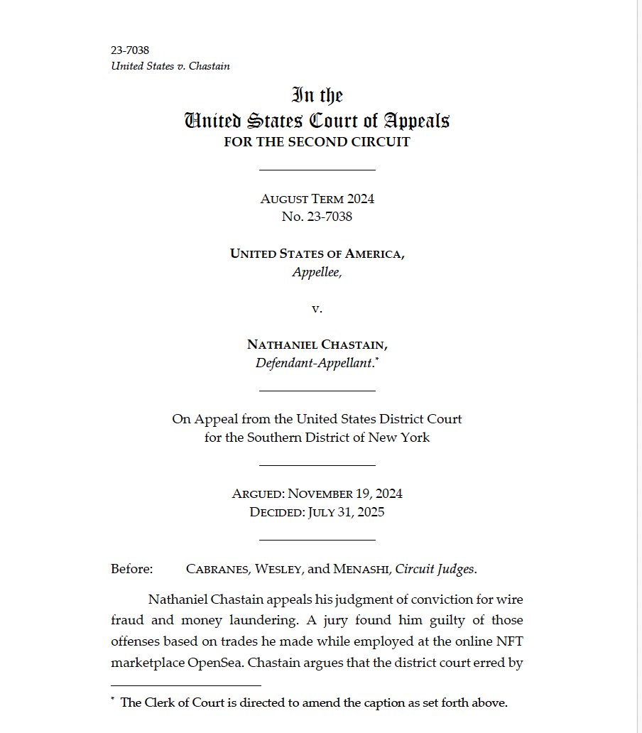 🚨Breaking News: Reversal in Nate Chastain Case--2d Circuit Tosses NFT "Insider Trading" Conviction
In a stunning reversal, the U.S. Court of Appeals for the Second Circuit has vacated Nate Chastain’s conviction for wire fraud and money laundering, dealing a serious blow to the