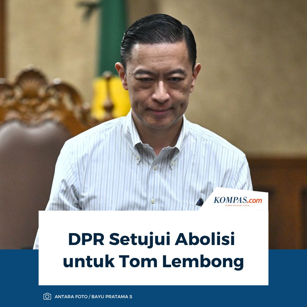 Kompas.com (@kompascom) on Twitter photo DPR Setujui Abolisi untuk Tom Lembong
nasional.kompas.com/read/2025/07/3… DPR Setujui Abolisi untuk Tom Lembong
nasional.kompas.com/read/2025/07/3…