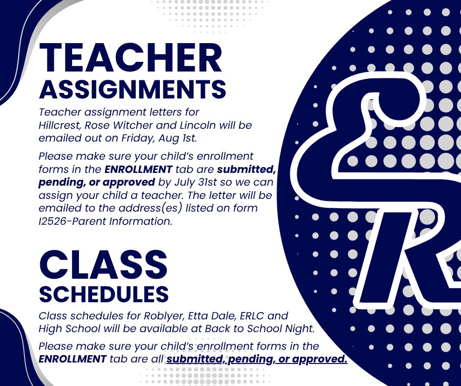 Teacher assignment letters for HC (not including Head Start), RW, &amp; LLC will be emailed Aug. 1 by 2pm.
Schedules for RLC, ED, ERLC &amp; HS will be handed out at Back to School Night.
Teacher assignments &amp; Schedules will NOT be given out unless the enrollment forms are completed.