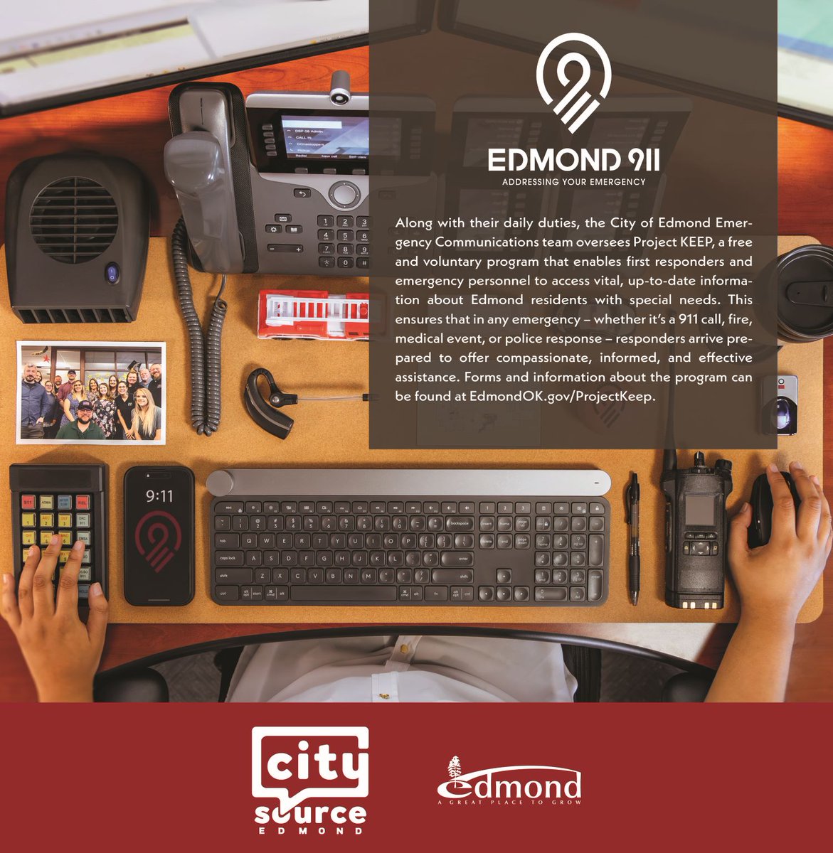 CityofEdmond's tweet image. CITY SOURCE EDMOND SPOTLIGHT: Edmond Emergency Communications (Edmond 911) is the public safety answering &amp;amp; dispatch point for our community. Read the article highlighting Edmond 911 and their Project Keep Program, featured this week in @edmondpaper: edmondok.gov/CivicAlerts.as…