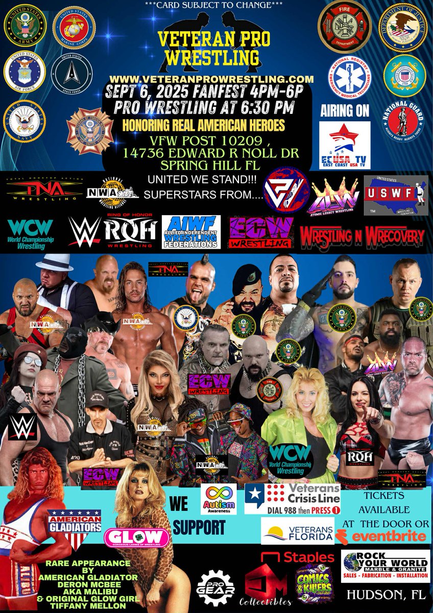 September 6th VFW American legion spring Hill FL 4to6 autograph signing show starts at 630pm off spring Hill drive Anderson Snow come by and see the Star-Spangled but kickers and all the wrestling show for Vet's and first responders were also helping autism awareness thank you