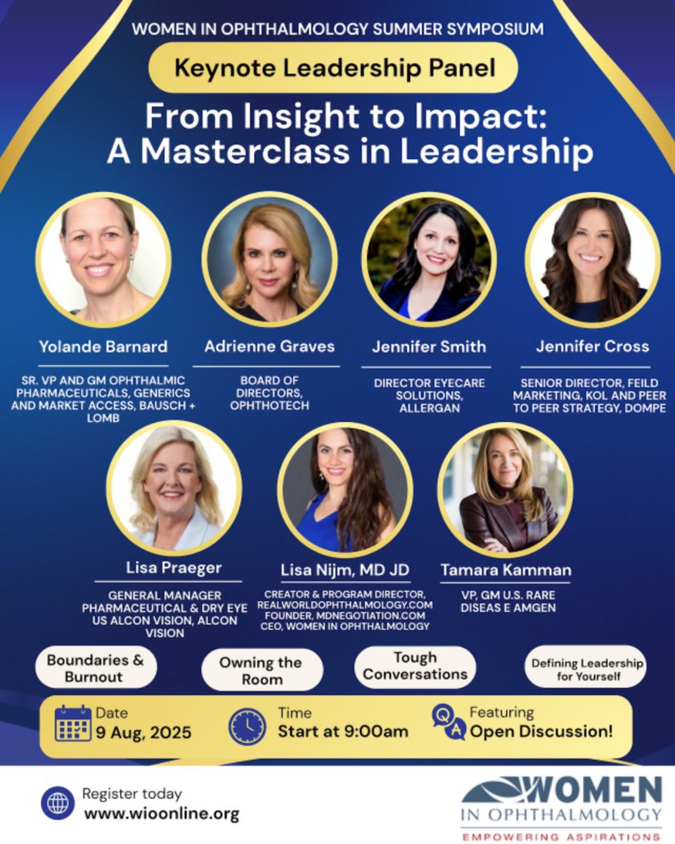 Keynote Leadership Panel: From Insight to Impact: A Masterclass in Leadership. Join us for the Keynote Session of Keynote Sessions! Learn AND have a CANDID DISCUSSION with leaders in the field of ophthalmology.