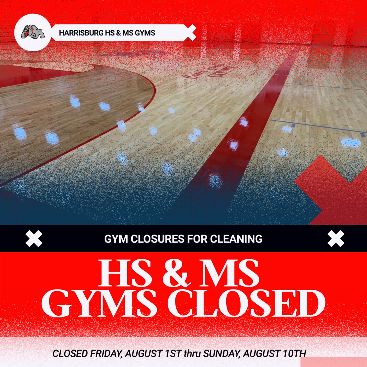 Harrisburg Bulldogs (@harrisburgath) on Twitter photo 🚨Harrisburg HS & MS Gym Closed🚨
The gyms at Harrisburg will be closed on Friday, August 1st thru Sunday, August 10th due to floor cleaning and waxing.
Thank you for your cooperation!!! #BulldawgPride <a href="/TheSteveCombs/">Steve Combs</a> <a href="/CoachAckman/">Chris Ackman</a> <a href="/KFish415/">Kyle Fisher</a> <a href="/CoachHunziker/">Jaryt Hunziker</a> 🚨Harrisburg HS & MS Gym Closed🚨
The gyms at Harrisburg will be closed on Friday, August 1st thru Sunday, August 10th due to floor cleaning and waxing.
Thank you for your cooperation!!! #BulldawgPride <a href="/TheSteveCombs/">Steve Combs</a> <a href="/CoachAckman/">Chris Ackman</a> <a href="/KFish415/">Kyle Fisher</a> <a href="/CoachHunziker/">Jaryt Hunziker</a>
