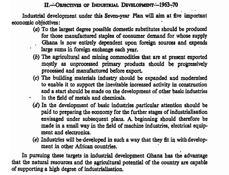 The objectives of industrial development in the Kwame Nkrumah era.