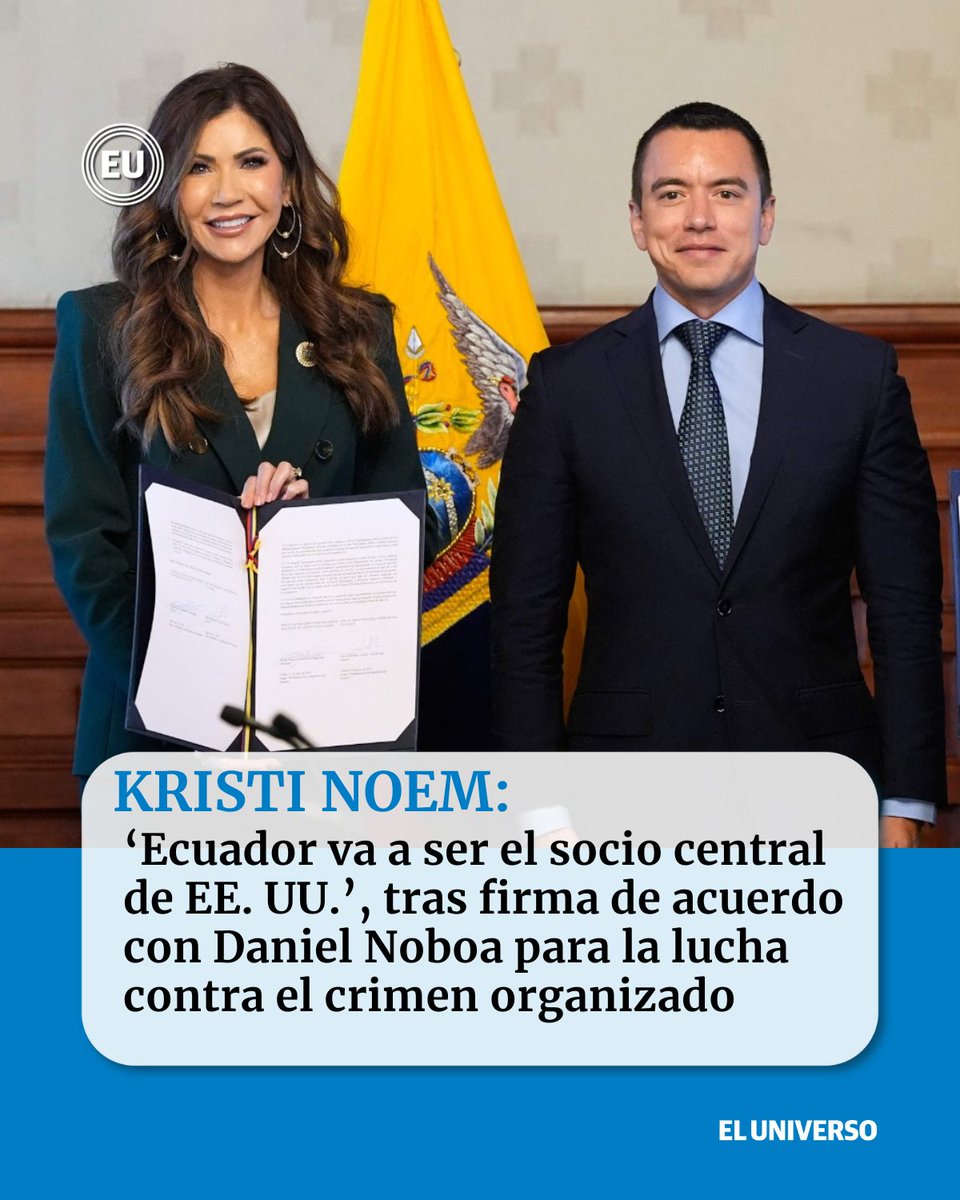 ‘#Ecuador va a ser el socio central de #EstadosUnidos’, afirma #KristiNoem, tras firma de acuerdo con #DanielNoboa para la lucha contra el crimen organizado ow.ly/2BnE50Wyb88