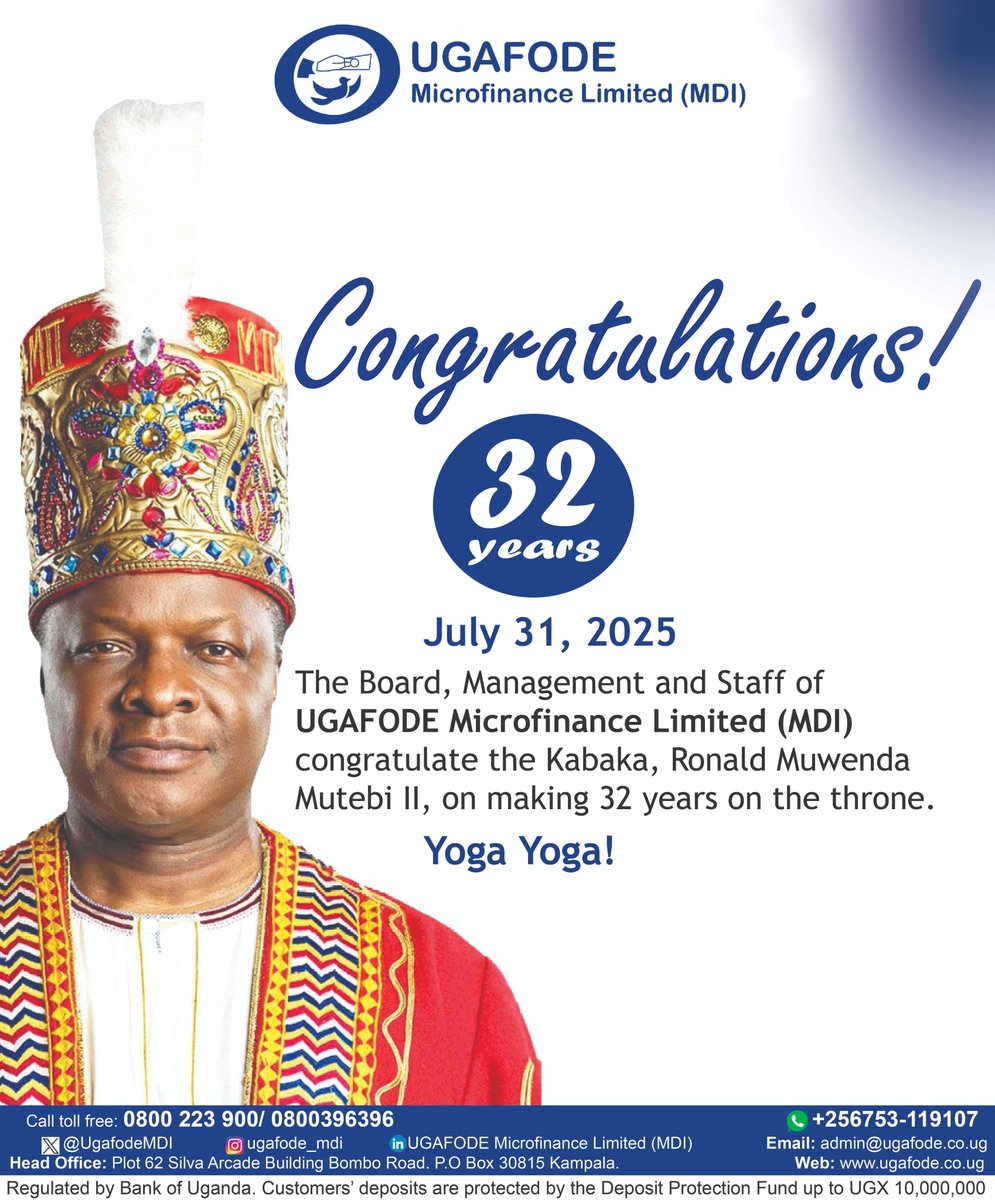 Congratulations to the Kabaka, Ronald Muwenda Mutebi II, on making 32 years on the throne.
#welistenwecare
#businessloans
#microfinance
#savingsstrategies