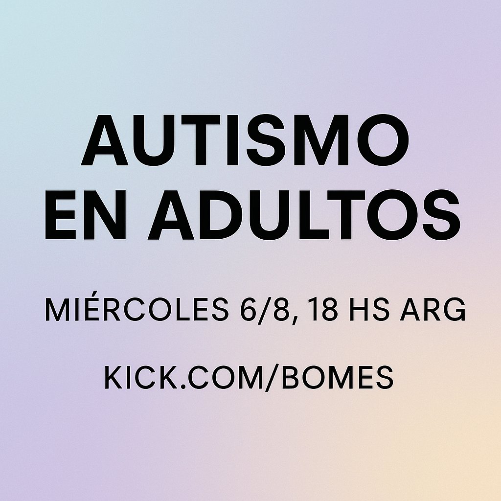 MIERCOLES 6/8, 18HS ARG - STREAM EN KICK (bomes)

descubrir que soy autista a los 28 años me cambió la vida.

quiero que quienes están en la misma no sufran tanto como yo. 

voy a compartir cosas que hubiera querido saber antes. 

si te resuena o querés aprender, venite!!