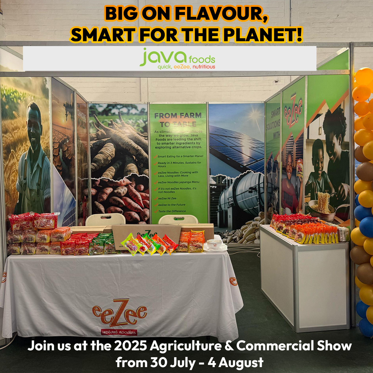 Find us at this year's Agriculture and Commercial Show. We are showcasing how eeZee Noodles is playing a part in building climate-smart communities - through innovation and resilience. Visit us @ stand #43 in the Jubilee Hall and our daily mobile kitchen inside Comesa Village.