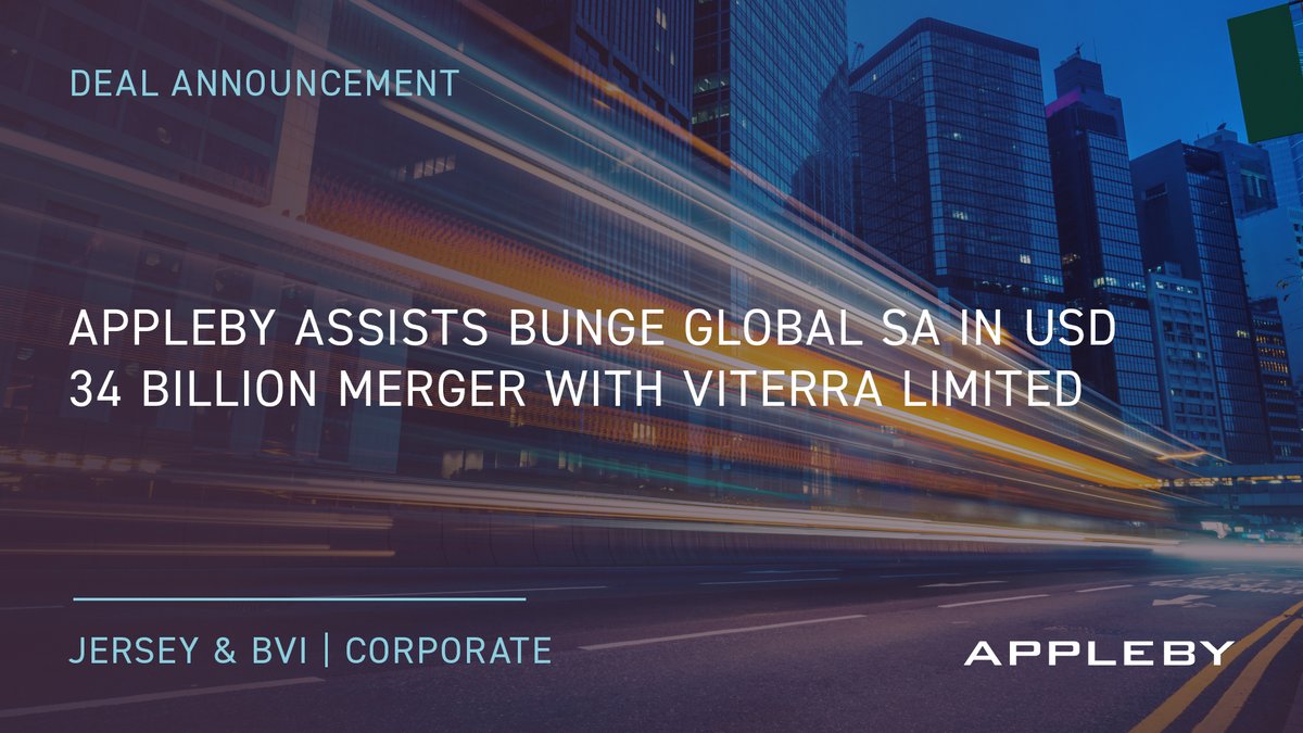 Appleby (@applebyglobal) on Twitter photo Appleby Jersey and BVI assisted Bunge Global SA with the USD 34 billion merger of Bunge Global SA and Viterra Limited, leading to the multi-jurisdiction restructuring and creation of a global agribusiness solutions company for food, feed and fuel: bit.ly/47beKFt Appleby Jersey and BVI assisted Bunge Global SA with the USD 34 billion merger of Bunge Global SA and Viterra Limited, leading to the multi-jurisdiction restructuring and creation of a global agribusiness solutions company for food, feed and fuel: bit.ly/47beKFt