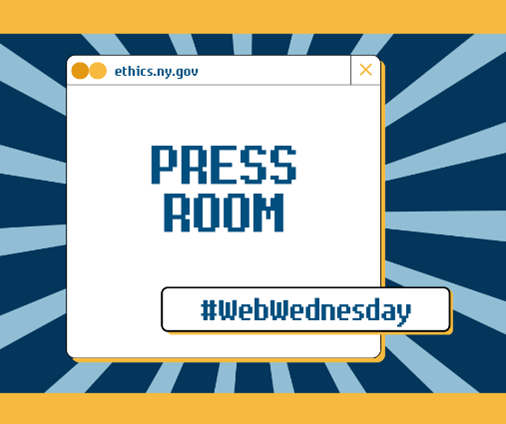 Catch up on all our latest news on one easy to use webpage. Find a collection of prior news releases and important updates by exploring our pressroom! Visit ethics.ny.gov/pressroom to browse today. #WebWednesday #COELIGAtWork