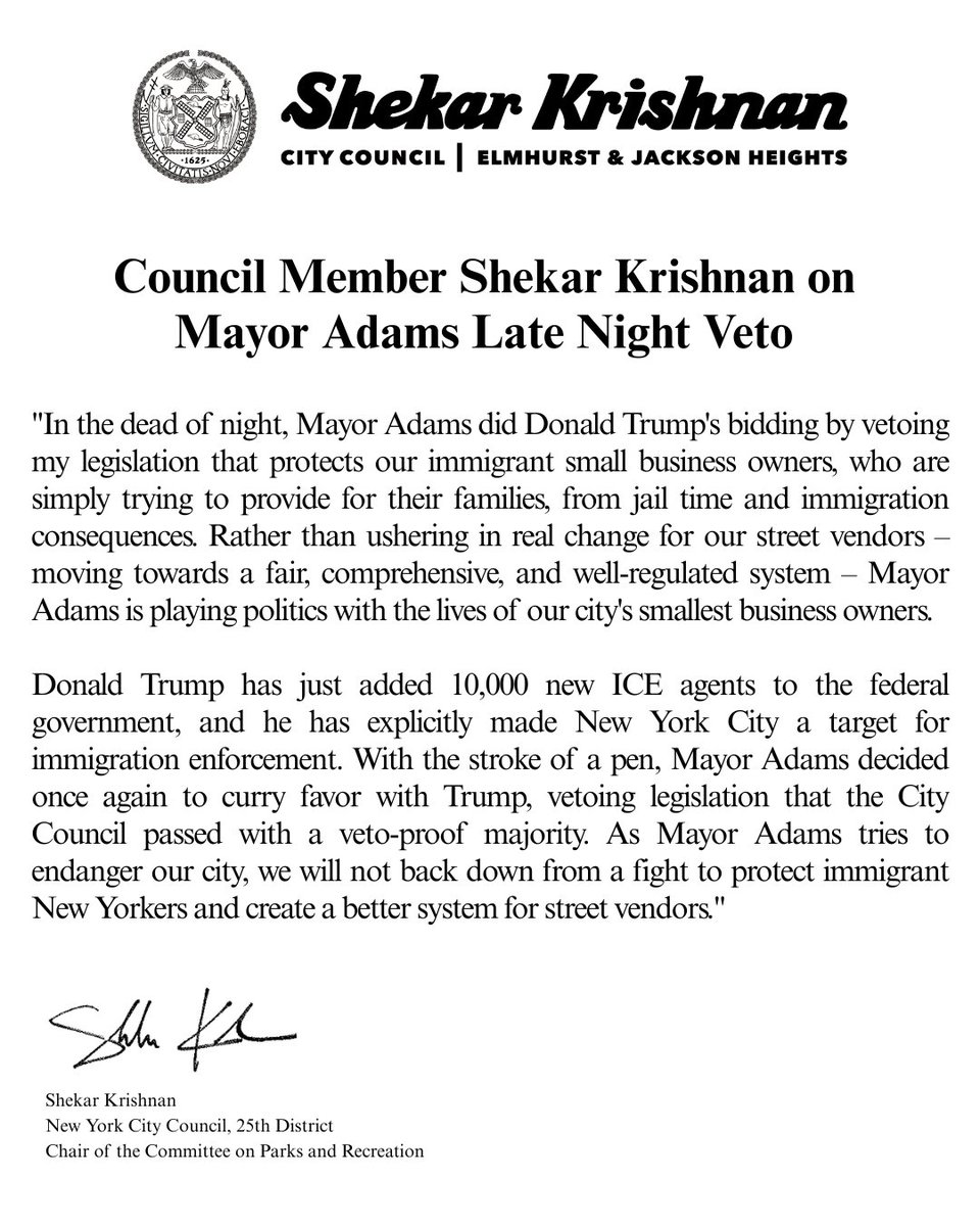 At the dead of night, Mayor Adams vetoed Intro 47-B, historic legislation that removes jail time from street vending and passed the City Council with a veto-proof majority. 

Council Member Shekar Krishnan, the bill's prime sponsor released the following statement: