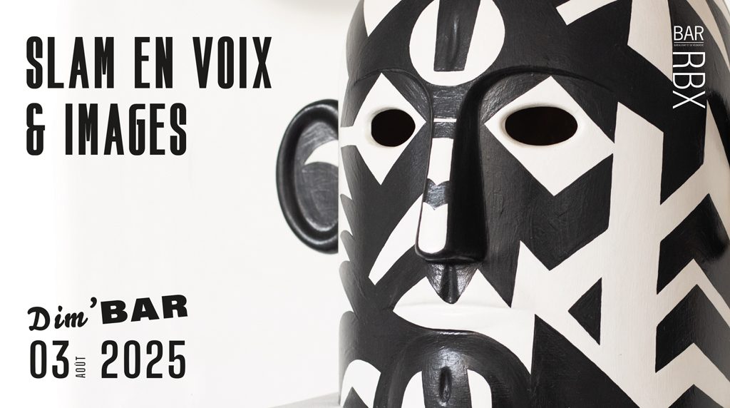 Slam en voix  et images | Dimanche 3 août c'est le dernier jour d'exposition de la  collection d'Antoine L. Le DIM’Bar est un moment convivial et participatif pour les petit.es et grand.es… lecture à haute voix de slam, et petit goûter…