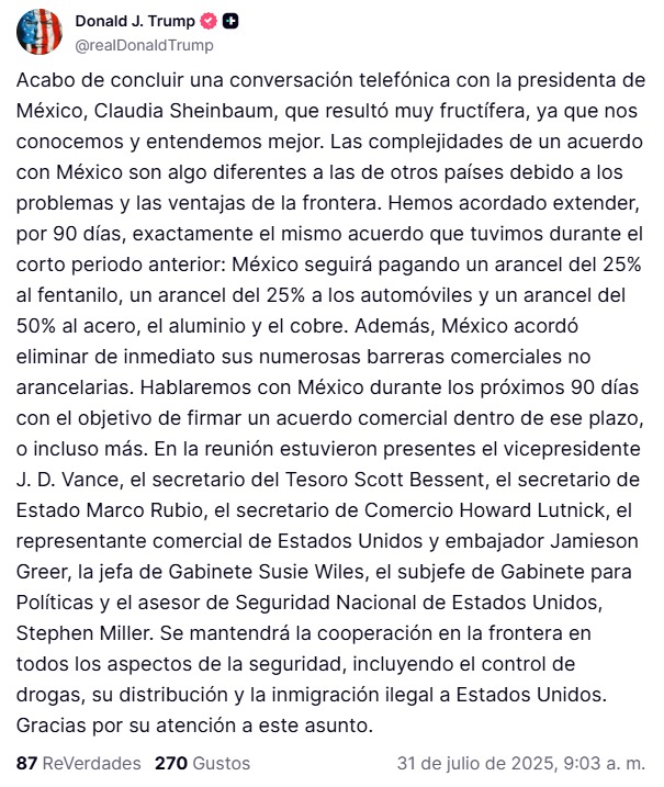 🔴 #ÚltimaHora || El presidente de Estados Unidos, Donald Trump, informó que acordó con la presidenta Claudia Sheinbaum extender por 90 días el actual acuerdo arancelario entre ambos países.