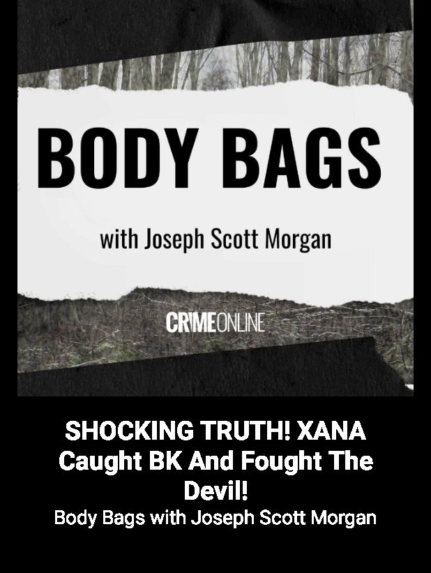 Check out this podcast! SHOCKING TRUTH! XANA Caught BK And Fought The Devil! on Body Bags with Joseph Scott Morgan … iheart.com/podcast/1119-b…