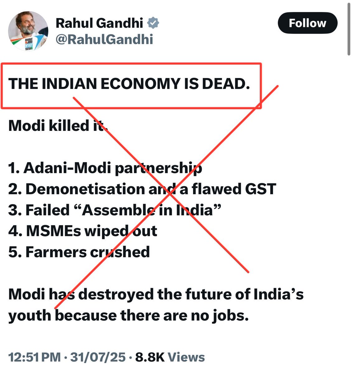 To call a 4.3 trillion dollar economy, world's 4th largest, soon to be third largest, growing at the fastest clip among major economies after Covid, Russia-Ukraine war, and Trump tariff war "dead", mirroring foreign powers, is an insult to 1 billion hardworking Indians who make