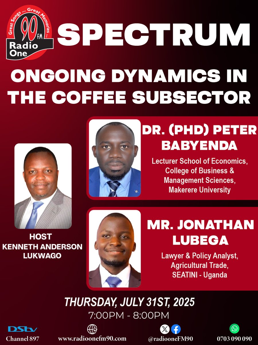 Radio One FM90 (@radioonefm90) on Twitter photo "ONGOING DYNAMICS IN THE COFFEE SUBSECTOR" - <a href="/pbabyenda/">Peter Babyenda</a>
Tonight, on Spectrum with <a href="/anderlukson/">Kenneth Anderson Lukwago</a>
<a href="/SEATINIUGANDA/">SEATINI UGANDA</a>
<a href="/SeatiniU/">Jane Nalunga, Executive Director @SEATINIUGANDA</a>
<a href="/MAAIF_Uganda/">MAAIF 🇺🇬</a>
<a href="/CoffeeUganda/">MAAIF_Coffee Production & Development Dept</a>
<a href="/mtic_uganda/">Ministry of Trade Ug</a>
<a href="/mofpedU/">Ministry of Finance</a>
<a href="/pwatchug/">Parliament Watch</a>
<a href="/Parliament_Ug/">Parliament of Uganda</a>
<a href="/GovUganda/">Government of Uganda</a>
#RadioOne #FM90 #SPECTRUM "ONGOING DYNAMICS IN THE COFFEE SUBSECTOR" - <a href="/pbabyenda/">Peter Babyenda</a>
Tonight, on Spectrum with <a href="/anderlukson/">Kenneth Anderson Lukwago</a>
<a href="/SEATINIUGANDA/">SEATINI UGANDA</a>
<a href="/SeatiniU/">Jane Nalunga, Executive Director @SEATINIUGANDA</a>
<a href="/MAAIF_Uganda/">MAAIF 🇺🇬</a>
<a href="/CoffeeUganda/">MAAIF_Coffee Production & Development Dept</a>
<a href="/mtic_uganda/">Ministry of Trade Ug</a>
<a href="/mofpedU/">Ministry of Finance</a>
<a href="/pwatchug/">Parliament Watch</a>
<a href="/Parliament_Ug/">Parliament of Uganda</a>
<a href="/GovUganda/">Government of Uganda</a>
#RadioOne #FM90 #SPECTRUM