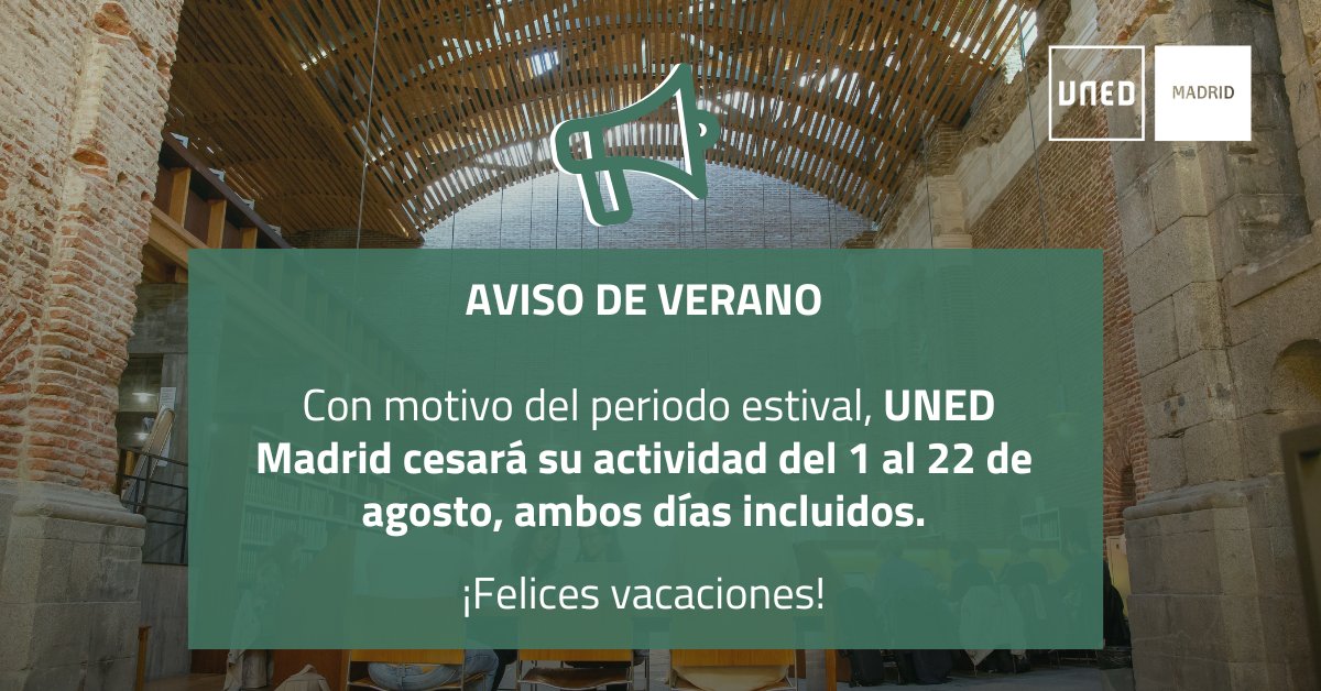 📢 ¡Felices vacaciones!
La actividad laboral en la UNED se suspende del 1 al 22 de agosto de 2025, ambos inclusive.
¡Os deseamos un merecido descanso!🌞

#SomosUNED #UNEDMadrid