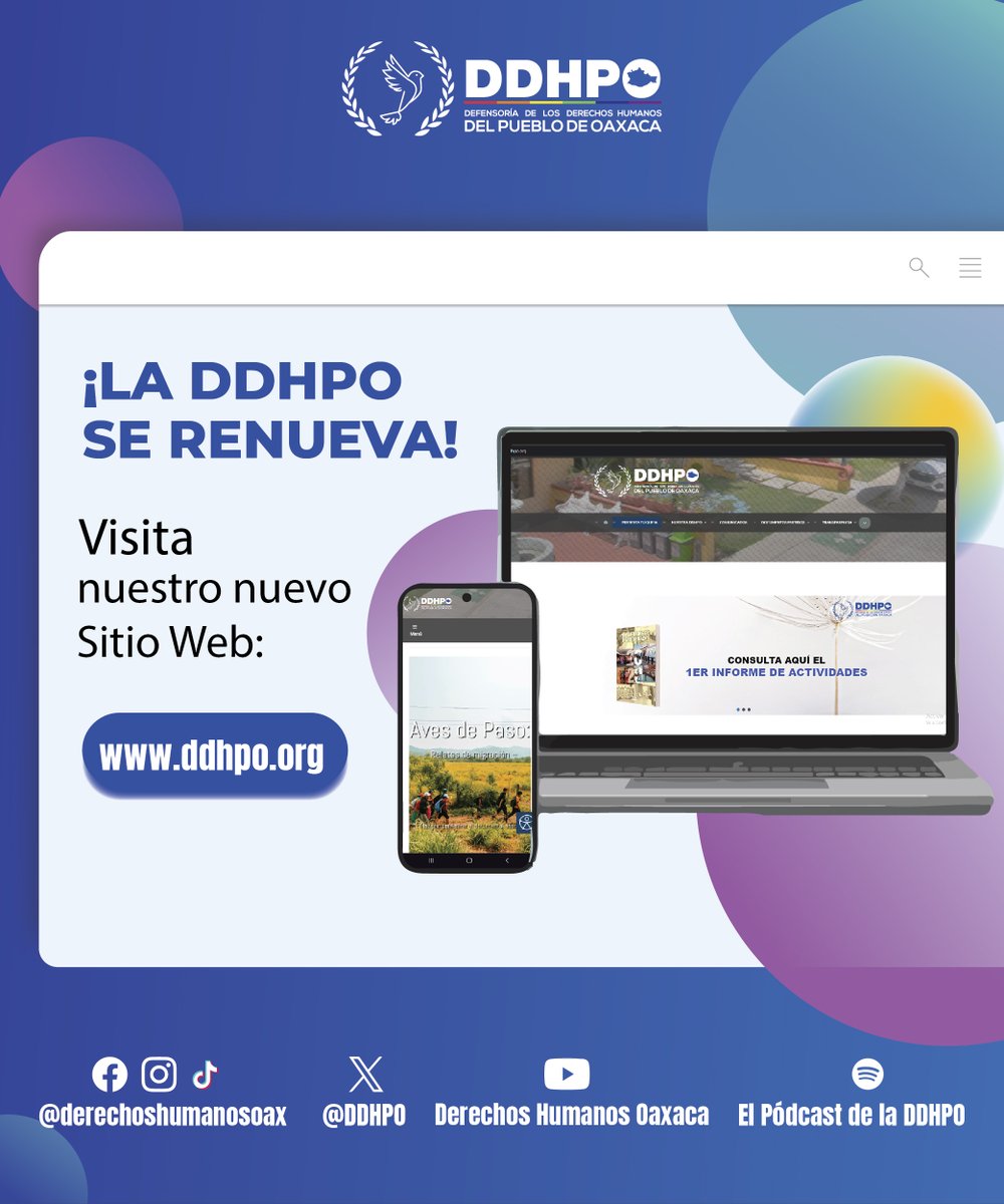 Renovamos nuestro sitio web, visita ddhpo.org y aprende más acerca de los derechos humanos, conoce los últimos posicionamientos o recomendaciones de la Defensoría o inicia una queja desde donde quiera que estés.