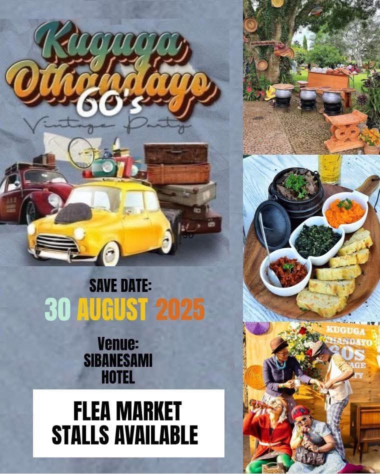 Kuguga Othandayo 60s Vintage Party 🤩
Save the date: 30 August 2025
At Sibane Sami Hotel