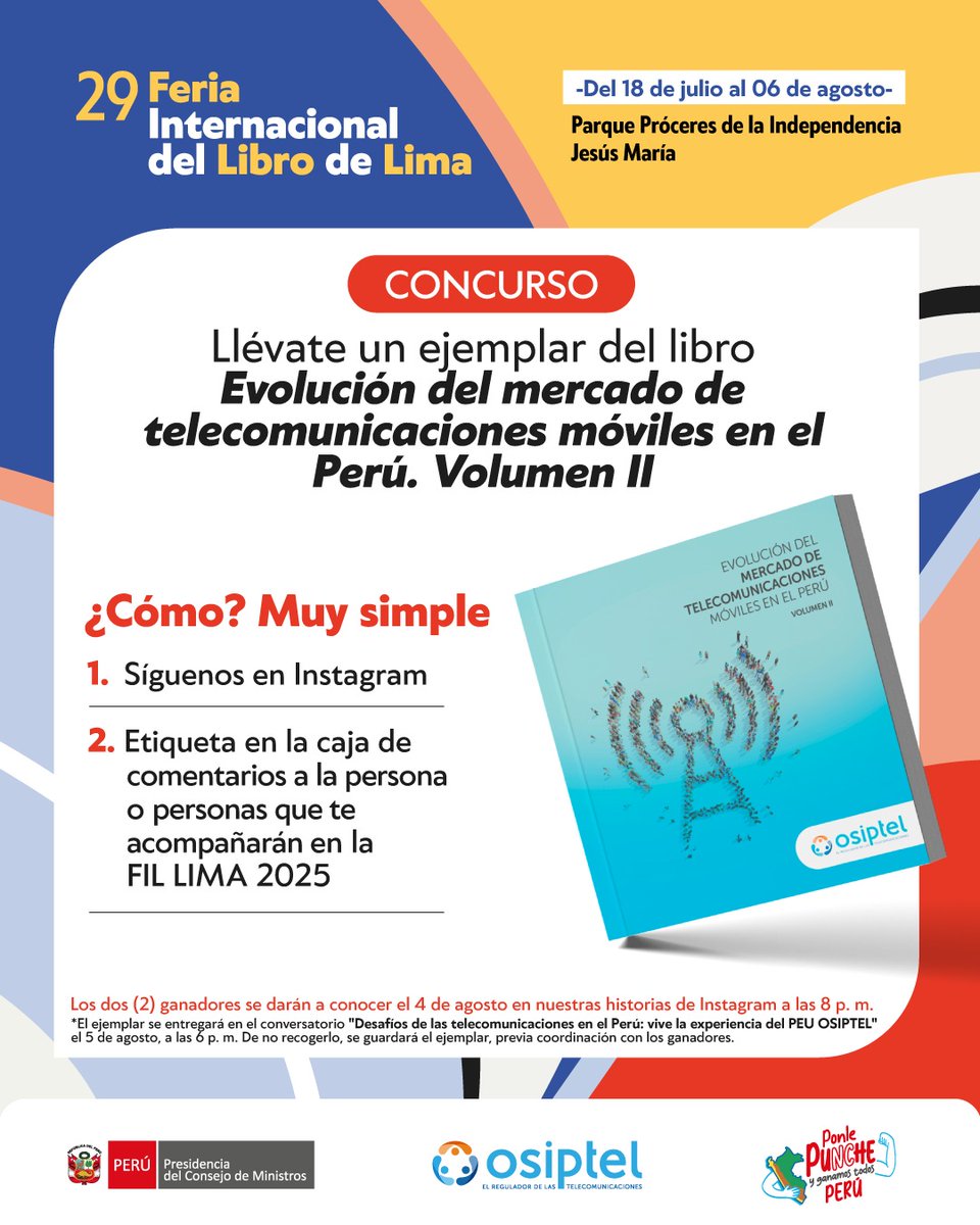 📚 Participa en nuestro conversatorio "Desafíos de las #Telecom en el Perú: vive la experiencia del #PEUOSIPTEL de la #FILLima2025📚 ¡Y llévate este libro! ¿Cómo?

✅ Síguenos en Instagram.
✅ Etiqueta en la caja de comentarios a la persona con la que vendrás a la FIL.