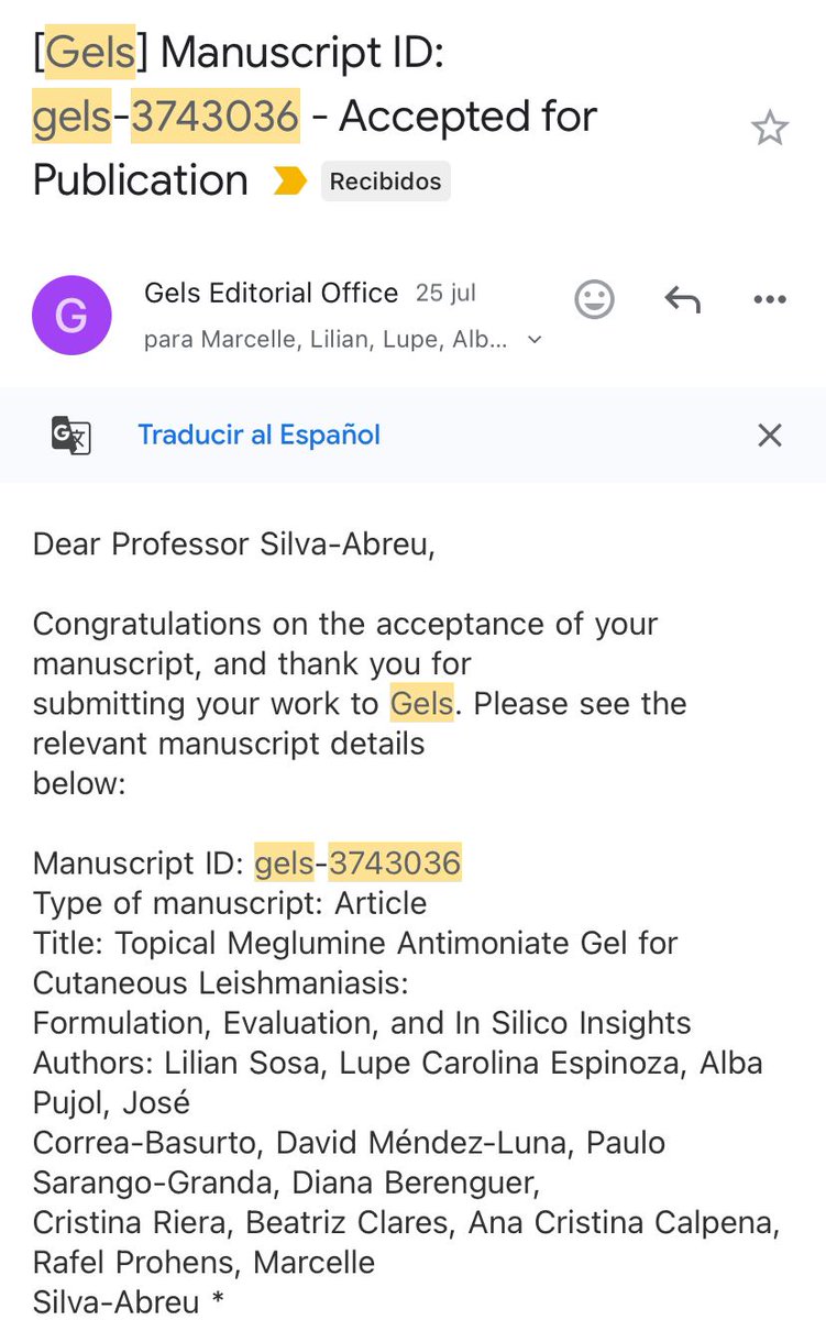 🎉📢 ¡Nos complace anunciar que nuestro artículo ha sido aceptado para publicación en la revista Gels (MDPI)!
📝 Manuscript ID: gels-3743036
🔬 Título: Topical Meglumine Antimoniate Gel for Cutaneous Leishmaniasis: Formulation, Evaluation, and In Silico Insights