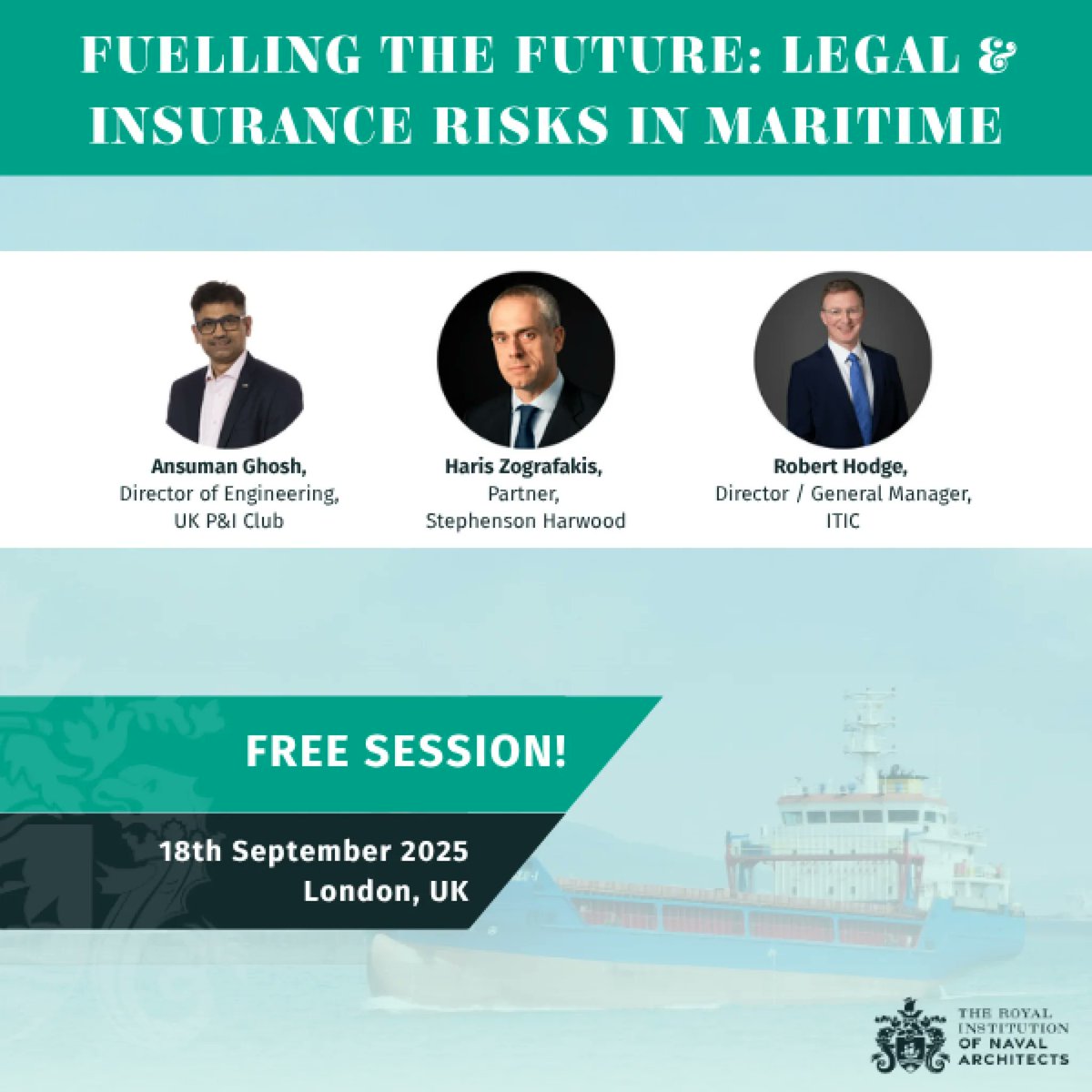 LISWOfficial's tweet image. Fuelling the Future: Legal &amp;amp; Insurance Risks in Maritime

📅 18 September | 🕙 10:00–12:00
📍 Royal Institution of Naval Architects, 8-9 Northumberland Street, London WC2N 5DA

Free to attend | Part of #LISW25

🔗 rina.org.uk/events/fuellin…

#WeAreLISW #ShippingWeek #London