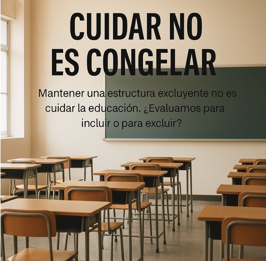 marcelomonico's tweet photo. Cuando se confunde el cuidado del sistema educativo con la defensa del statu quo, se pierde de vista lo esencial: las trayectorias reales de los estudiantes. Cuidar no es inmovilizar, es transformar con responsabilidad. #Educación #CambioConSentido

https://t.co/czTK8VDHzZ https://t.co/gqmbrcXSye