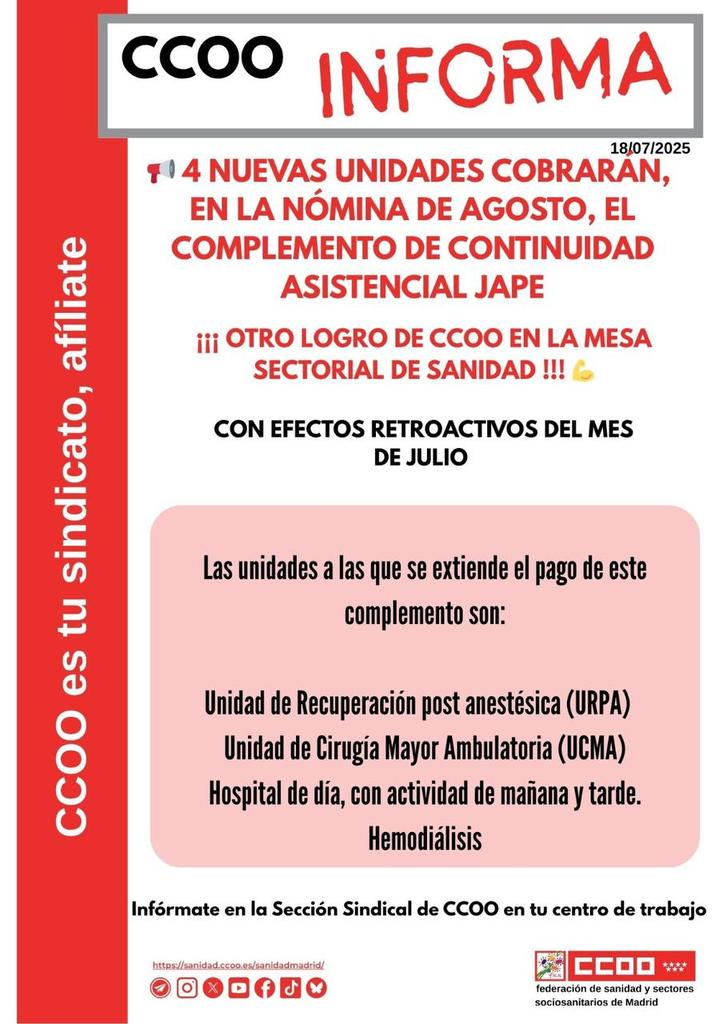 💥 Conseguimos que cuatro nuevas unidades de los Hospitales del SERMAS cobren en la nómina de agosto el Complemento de Continuidad Asistencial "JAPE" 👇