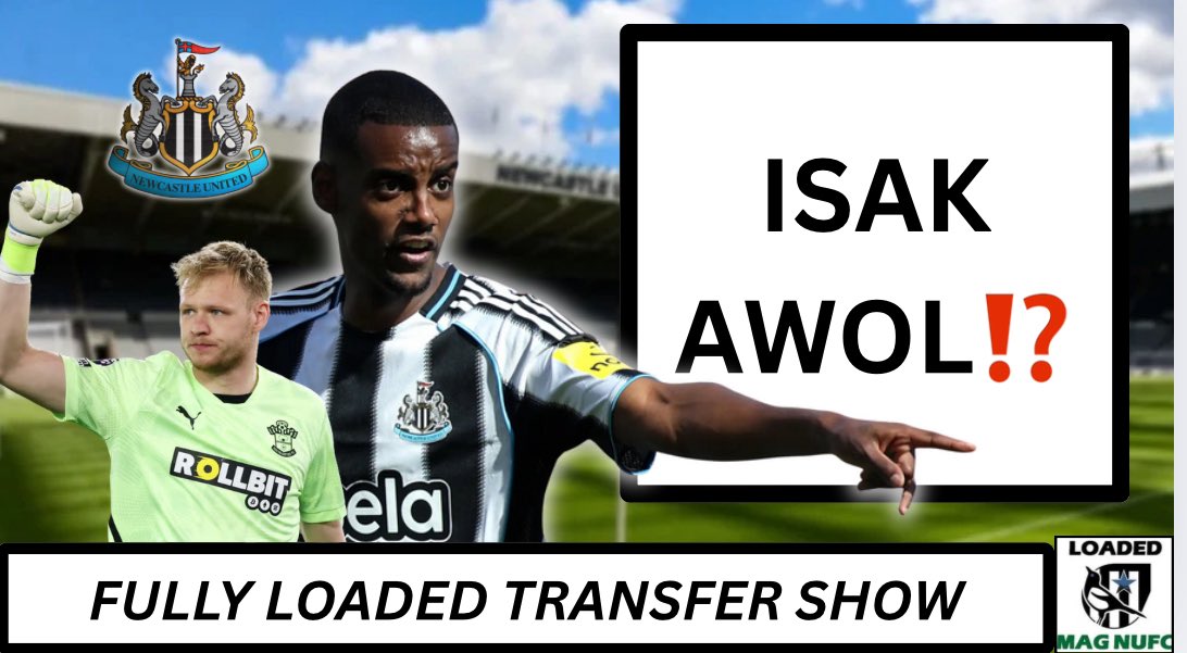 Pete Davey (@davez2010) on Twitter photo 💥FULLY LOADED TRANSFER SHOW💥
ISAK - WHAT IS GOING ON⁉️
🚨TONIGHT @ 7:30pm
🚨<a href="/LoadedMagNUFC/">Loaded Mag NUFC</a>
Join us as we discuss the latest #TransferTalk & latest noise on #Isak #Wissa #Ramsdale #Sesko #NUFC
Join the chat LIVE here 👇🏾📺📲
youtube.com/live/K2e74yB5X… 💥FULLY LOADED TRANSFER SHOW💥
ISAK - WHAT IS GOING ON⁉️
🚨TONIGHT @ 7:30pm
🚨<a href="/LoadedMagNUFC/">Loaded Mag NUFC</a>
Join us as we discuss the latest #TransferTalk & latest noise on #Isak #Wissa #Ramsdale #Sesko #NUFC
Join the chat LIVE here 👇🏾📺📲
youtube.com/live/K2e74yB5X…