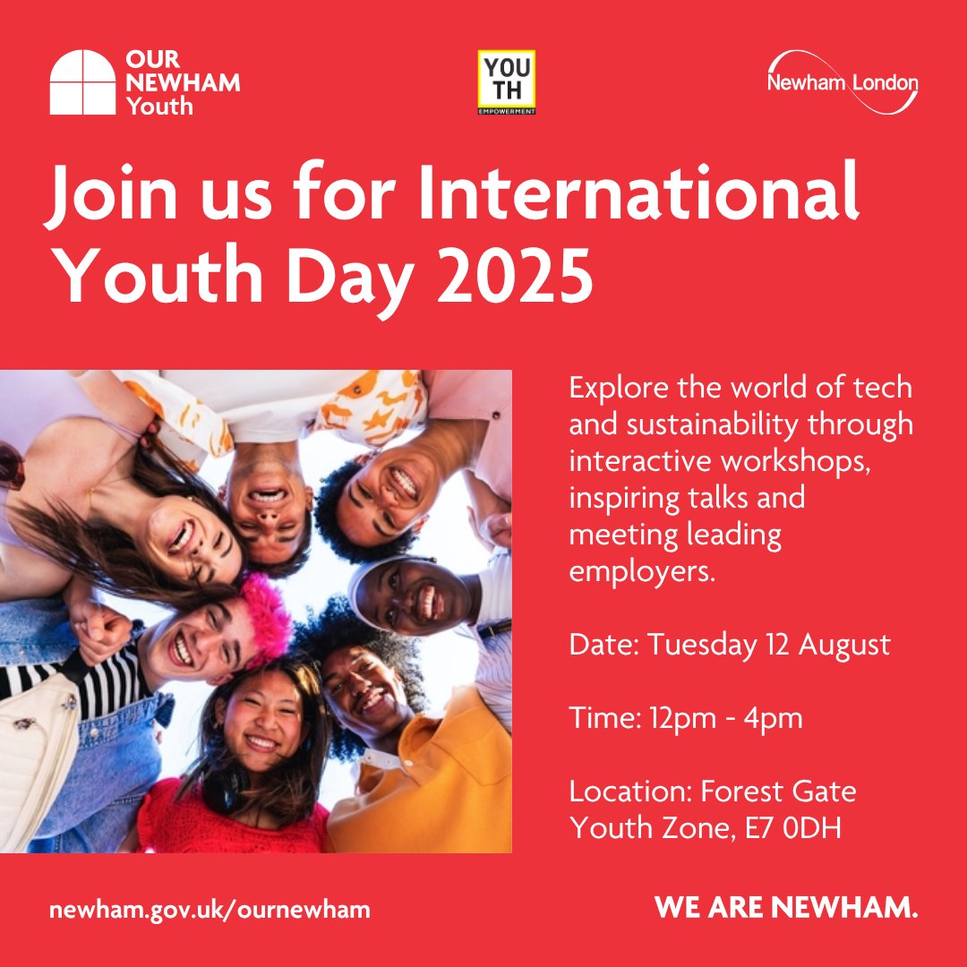 Join us this #InternationalYouthDay for a celebration of innovation, sustainability &amp; opportunity! 

The event will include:
✨ Interactive workshops
🎤 Inspiring speakers
🤝 Meet top industry leaders

Light refreshments will be provided. 

To register ➡️ newham.gov.uk/internationaly…