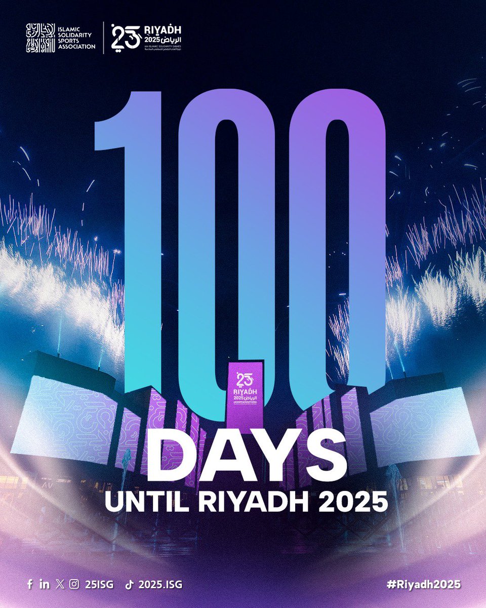 قريبًا.. تُشعل الرياض شُعلة التضامن🔥
وتُرحب بالأبطال من كل الأوطان 🏅
تبقّى 100 يوم نحو #الرياض2025

#دورة_ألعاب_التضامن_الإسلامي