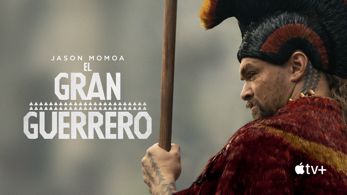 Estrenos de fin de semana: 
En <a href="/AppleTV/">Apple TV</a>: la serie "El Gran Guerrero". La historia sigue a un legendario jefe de guerra hawaiano interpretado por Jason Momoa, quien regresa a sus islas natales después de años de viaje y se ve envuelto en un conflicto crucial.
