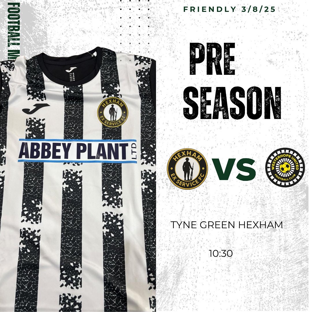 🔄 PRE-SEASON ROLLS ON – GAME 2 INCOMING! 

The build-up continues! ⚫️⚪️ Hexham Ex service FC are back in action this Sunday for our second pre-season test — this time against Westerhope FC

Another good test for the lads to sharpen up before the league campaign kicks off.