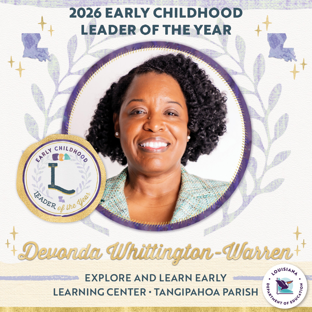 The 2026 Louisiana Early Childhood Leader of the Year is Devonda Whittington-Warren of Explore and Learn Early Learning Center in Tangipahoa Parish. Warren brings more than 30 years of dedication, with over a decade in leadership. #laed #lagov #lalege ow.ly/9TYf50Ww3iP