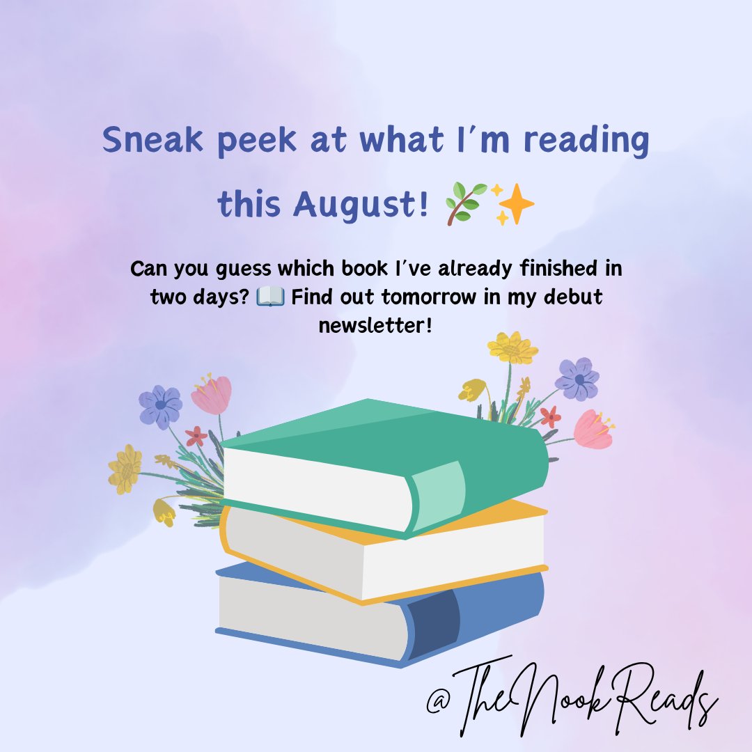 TheNookReads's tweet photo. Sneak peek at what I’m reading this August! 🌿✨
Can you guess which book I devoured in just two days? 📖
Find out tomorrow in the very first issue of The Nook Dispatch! 💌
#ComingSoon #AugustReads #BookTwitter #ReadersOfX #CozyReads #TheNookReads https://t.co/mgdfxRrU2T
