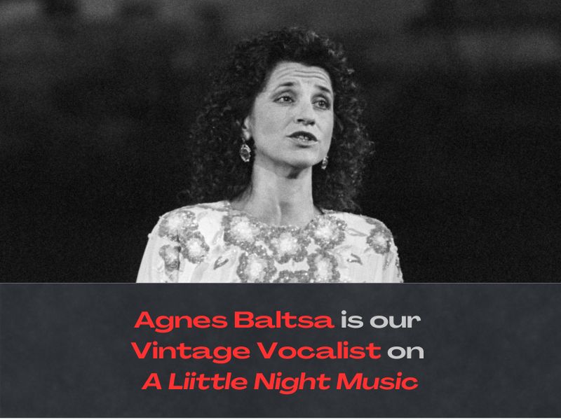 Every Friday on #ALittleNightMusic – Vintage Vocalists. Jean Stilwell of #ClassicalMornings joins <a href="/KajiokaKathleen/">Kathleen Kajioka</a> to explore great voices of the past.

This week, Agnes Baltsa.

Tune in just after 9pm to hear this extraordinary voice!

classicalfm.ca
