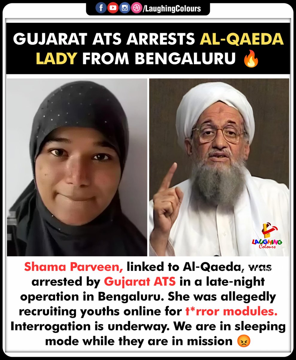 LaughingColours's tweet image. Terror Plot Foiled by ATS 🔥

#GujaratATS #AlQaedaArrest #BengaluruRaid #NationalSecurity #TerrorModule #ShamaParveen