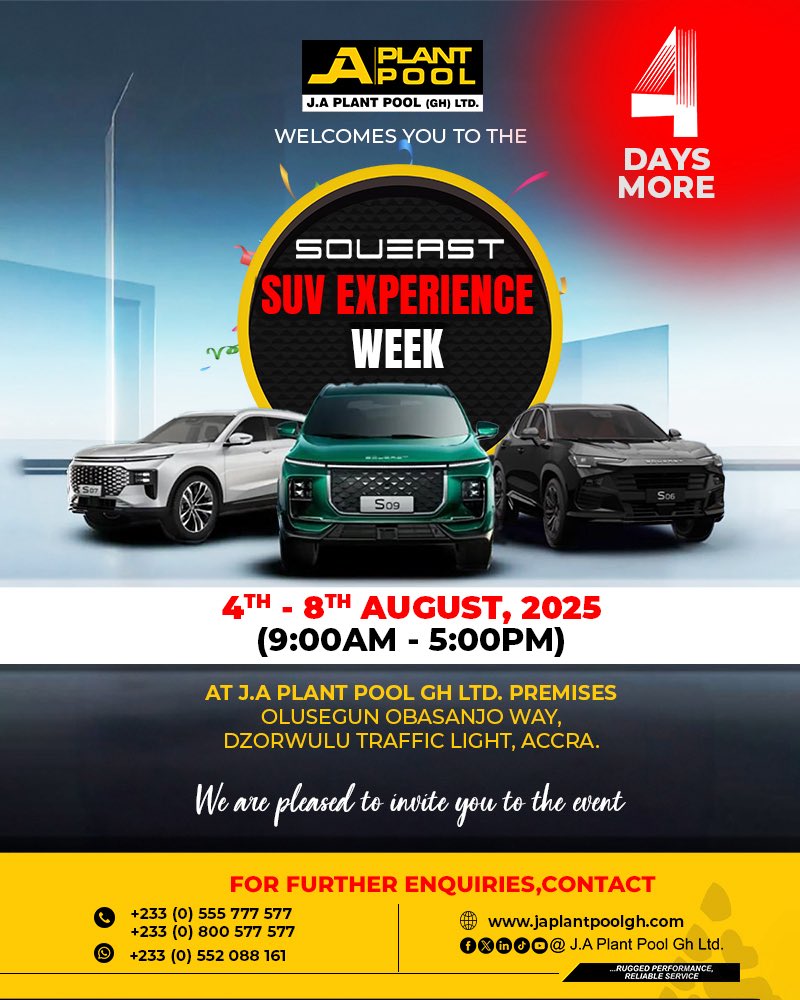 AidooRockson's tweet image. Unleash the thrill before the engine roars!  

Just 4 days to go for the Soueast SUV Experience Week!  
Happening from 4th–8th August 2025.  

@SOUEASTGlobal  

#JAPlantPool #Soueast #SoueastIsComing #SoueastSUVExperience #SoueastGhana #Countdown