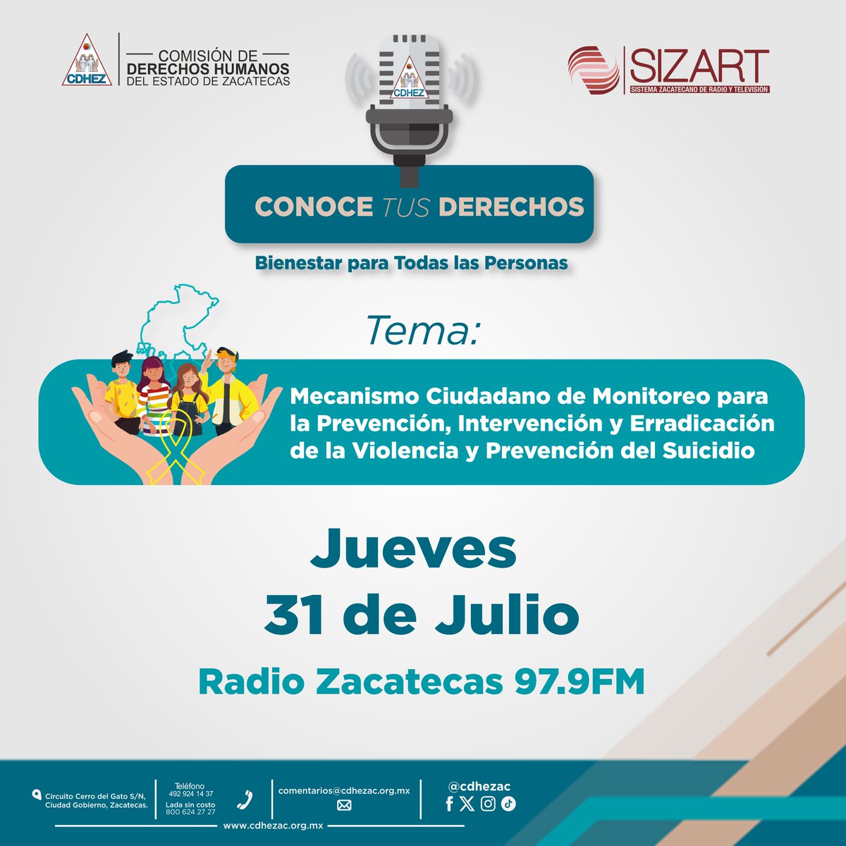 📻🎙️ Conoce tus derechos | Bienestar para todas las personas

🗓️ Jueves 31 de Julio | 16:00 hrs.

Sintoniza por Radio Zacatecas 97.9 FM | Redes sociales