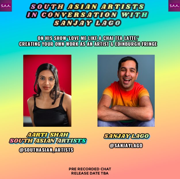 Introducing the next guest:
‘South Asian Artists In 
Conversation With...’

Sanjay Lago <a href="/SanjayLago/">S</a> 🥳

On his show ‘Love Me Like A Chai Tea Latte, Creating your own work as an artist and Edinburgh Fringe!

You can catch Sanjay’s show at the <a href="/edfringe/">Edinburgh Festival Fringe</a> from now until 25th August