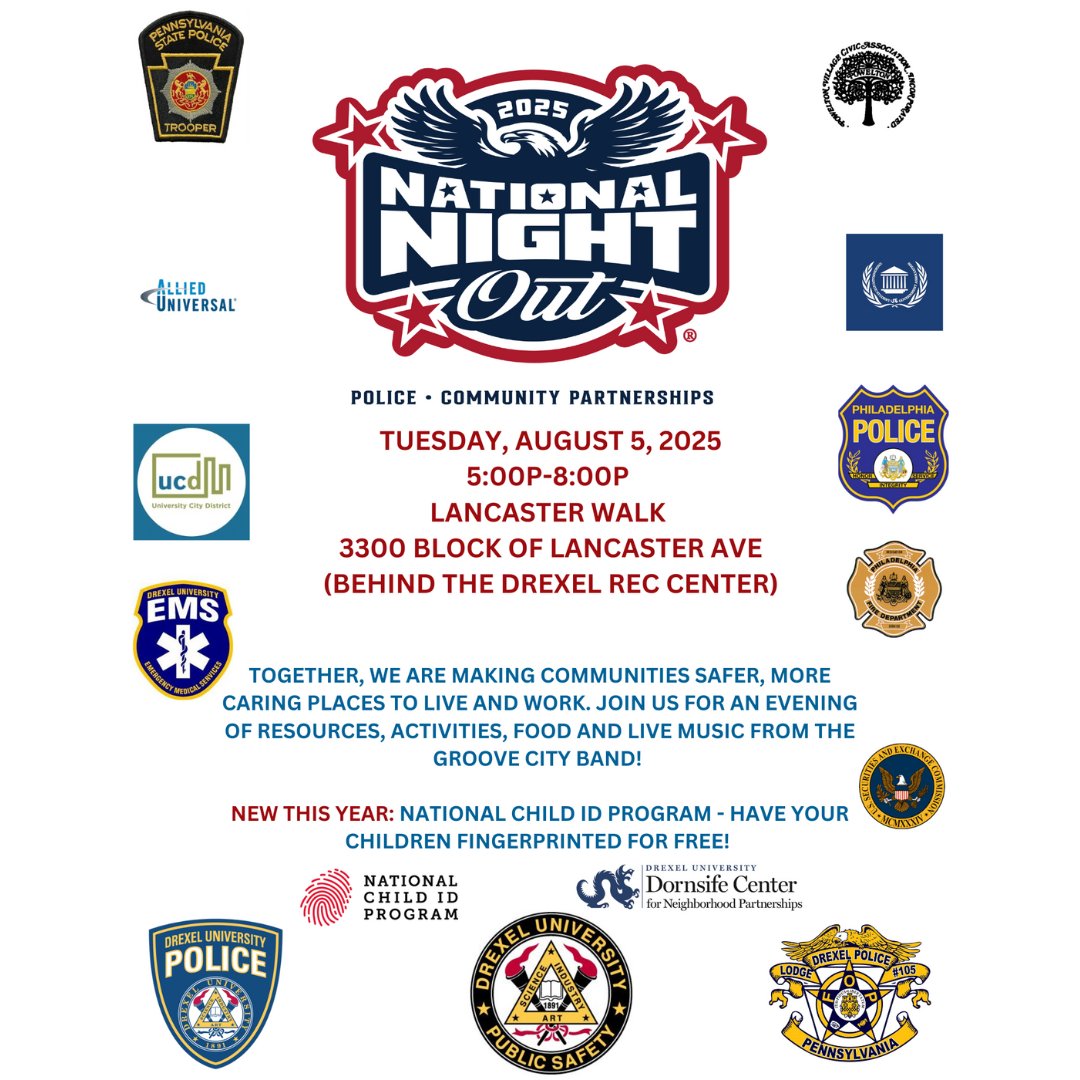 It’s National Night Out at Drexel! 🎉

Join us on Tues, Aug. 5 from 5–8 p.m. on Lancaster Walk for food, live music, activities, and campus resources.

Feat. Groove City Band w/ a DPS staffer on drums!

New: Free child fingerprinting by the National Child ID Program.