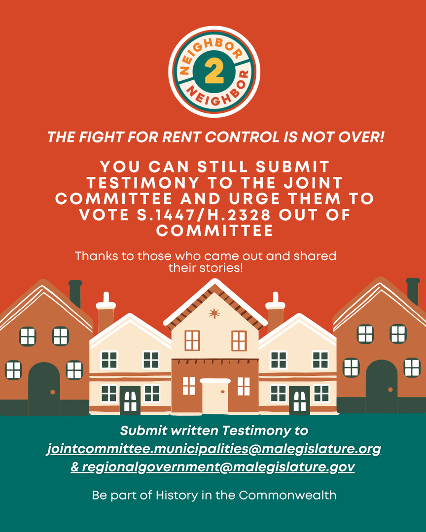 RENT IS OUT OF CONTROL!

You can submit your written testimony for Rent Control here:

jointcommittee.municipalities@malegislature.gov 

#RentControlNow #MassHousingCrisis #MApoli #TenantPower #AffordableHousing #TenantRights #HousingJustice