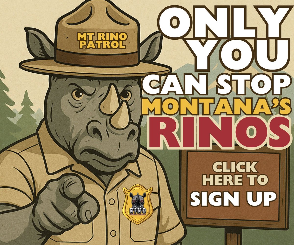 WesternMTNews's tweet photo. 🦏 “Only YOU can stop Montana RINOs.”
That’s the message from one of our newest advertisers: the MT RINO Removal Project and @lemmiwinkster.
They’re recruiting volunteers now.
👉 https://t.co/IzkF556zFX
#mtpol #mtnews #RINOwatch