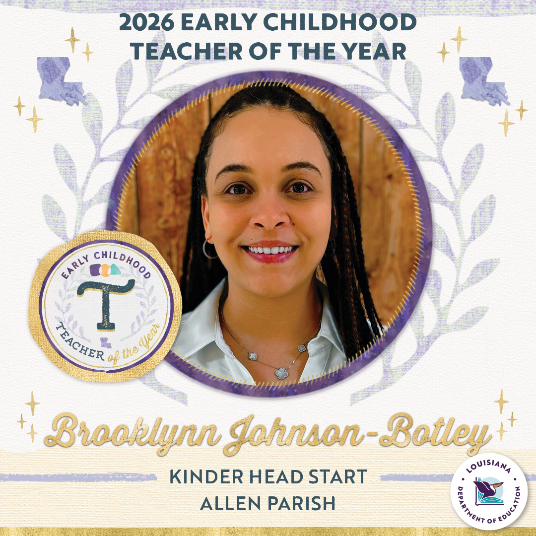 The 2026 Louisiana Early Childhood Teacher of the Year is Brooklynn Johnson-Botley of Kinder Head Start in Allen Parish. Botley is passionate about helping young learners build a lifelong love of learning. #laed #lagov #lalege
ow.ly/9TYf50Ww3iP