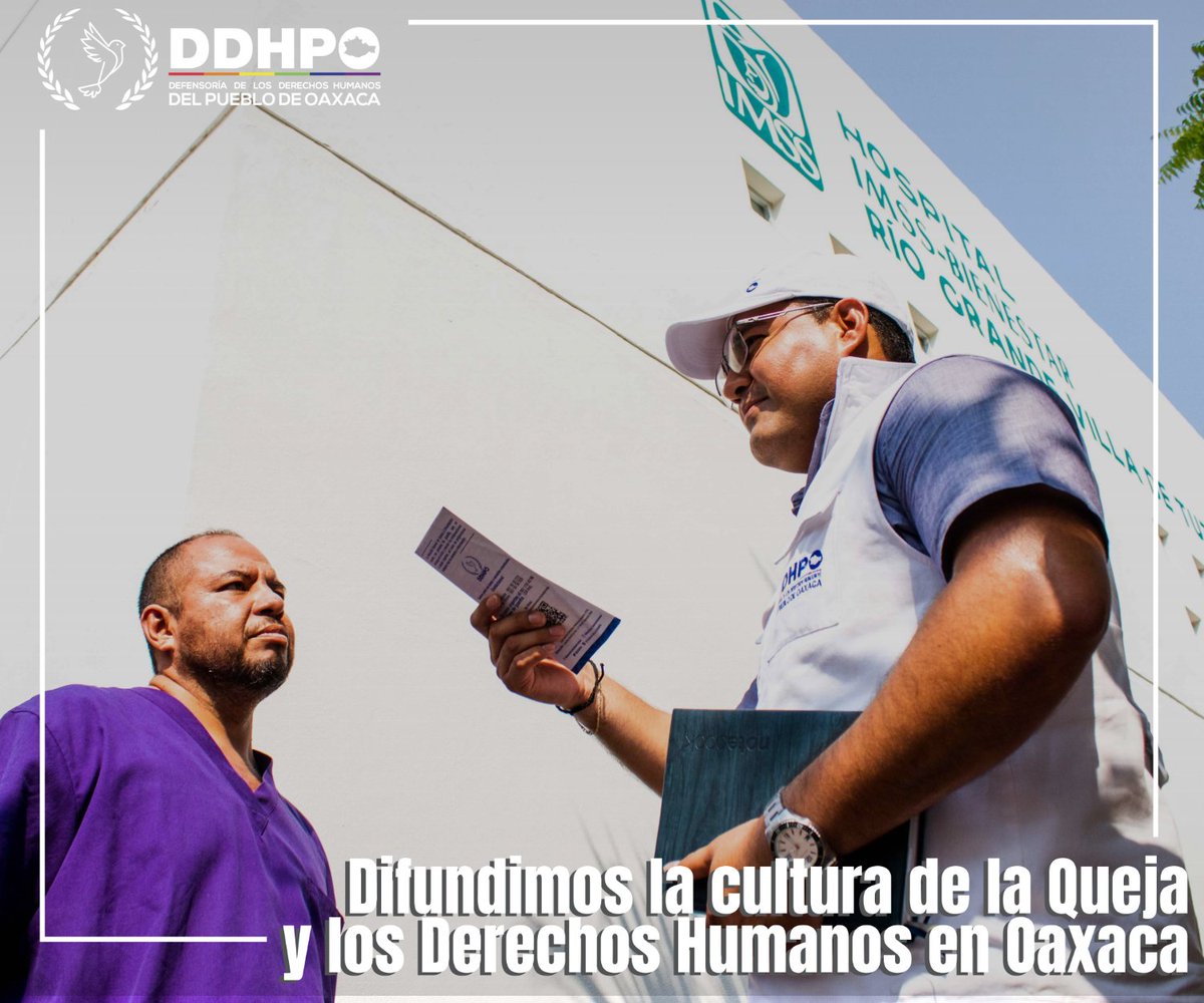 La DDHPO implementa recorridos de promoción y  divulgación de los derechos humanos en oficinas estatales y municipales. Promovemos la cultura de los derechos humanos y de la queja en Oaxaca, recuerda en la Defensoría #EstamosContigo