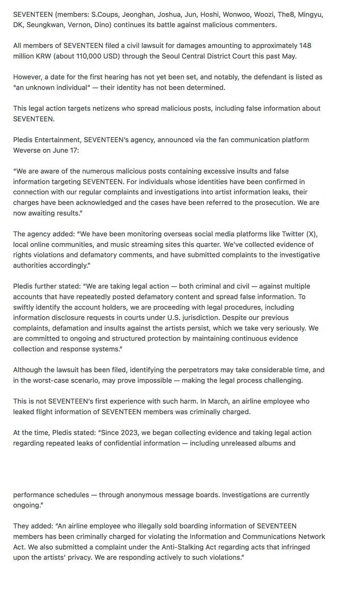 News: SEVENTEEN has filed a ₩148 million (~$110,000 USD) civil lawsuit through the Seoul Central District Court against unidentified individuals who posted malicious and defamatory content online.

Link: starnewskorea.com/music/2025/08/…
