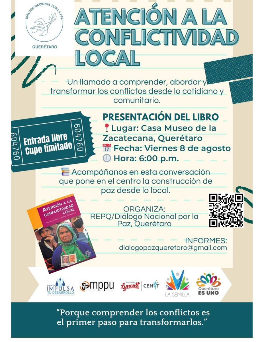 Acompáñanos este 08 de agosto en Querétaro a reflexionar sobre la paz desde lo local. #DiálogoNacional

📚 Panel, palabras del autor y cierre con música en vivo.
📍 Casa Museo de la Zacatecana
🎟️ Evento gratuito, cupo limitado.

🔗 Regístrate: forms.gle/cSYf6bVoeJV5Ct…